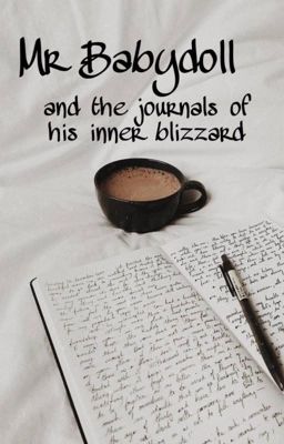 Mr. Babydoll and the journals of his inner blizzard [peterick] cover