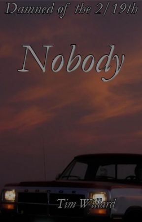 Nobody by TimothyWillard