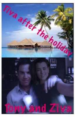 Tiva ~ after the holiday. cover