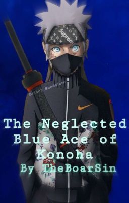 The Neglected Blue Ace of Konoha (New Cover) cover