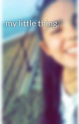 my little thing. cover