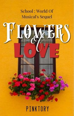 Flowers Of Love ✔ cover