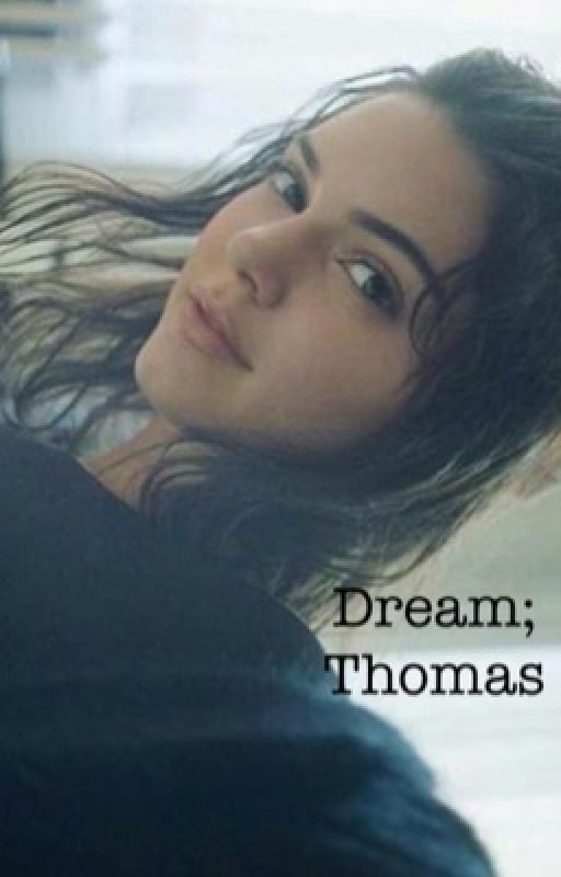 Dream; Thomas- The Scorch Trials by stantrash18