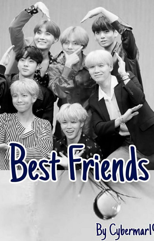 Best Friends || BTS FF by cybermar19