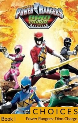 Choices - Book I - Power Rangers: Dino Charge cover