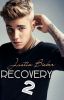 Recovery 2 Justin Bieber (Sequel to Recovery)