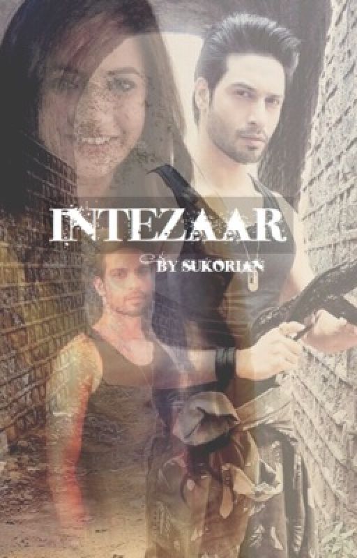 Intezaar - OS by Sukorian