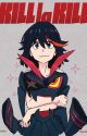 The Innocent Bystander (PowerfulM!Reader x Kill La Kill) by kdog2201