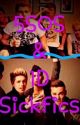 5sos and 1D Sickfics by SadAlone19