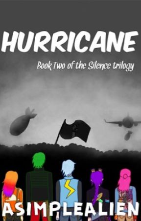 Hurricane // Danger Days (Book 2) by asimplealien