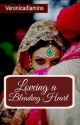 LOVING A BLEEDING HEART*(BOOK 1) by veronicadlamino