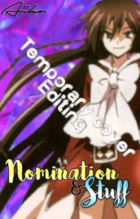 Nominations & stuff {editing cover} by hye-jin_