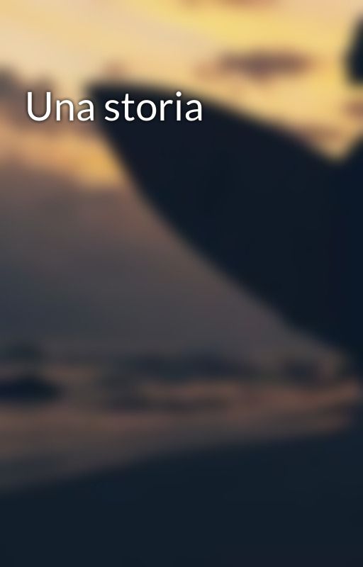 Una storia by 16Morales00