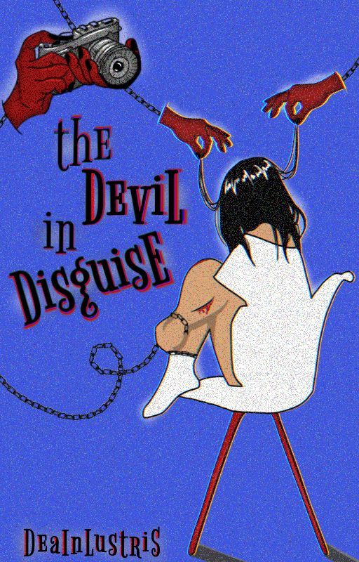 The Devil In Disguise by deainlustris