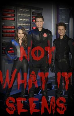 Not What It Seems (Chase Davenport/Lab Rats Story) cover