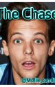 The Chase! (Louis Tomlinson Fan Fiction) by Mollie_Tomlinson07