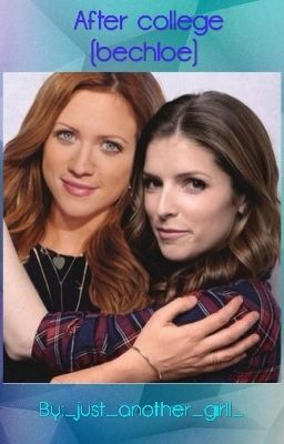 After college (bechloe)  cover