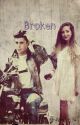 Broken by liamlover714