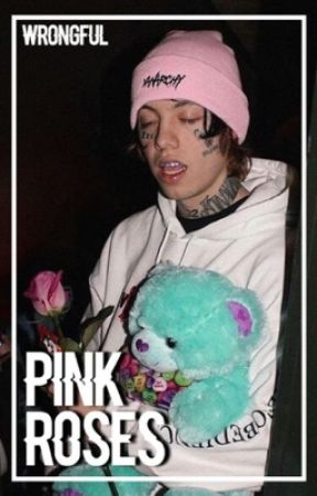 Pink Roses - LIL XAN  by sinsations