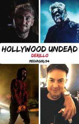 Hollywood Undead (Derillo) *COMPLETED* cover