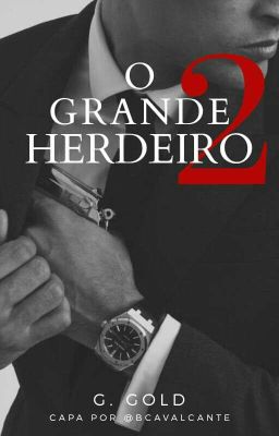 O GRANDE HERDEIRO 2 cover