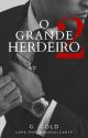 O GRANDE HERDEIRO 2 by goldgu