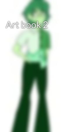 Art book 2 by emeraldacrystalgem34