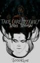 Take Care | Stiles Stilinski | STEREK | S.S by JojoKlue