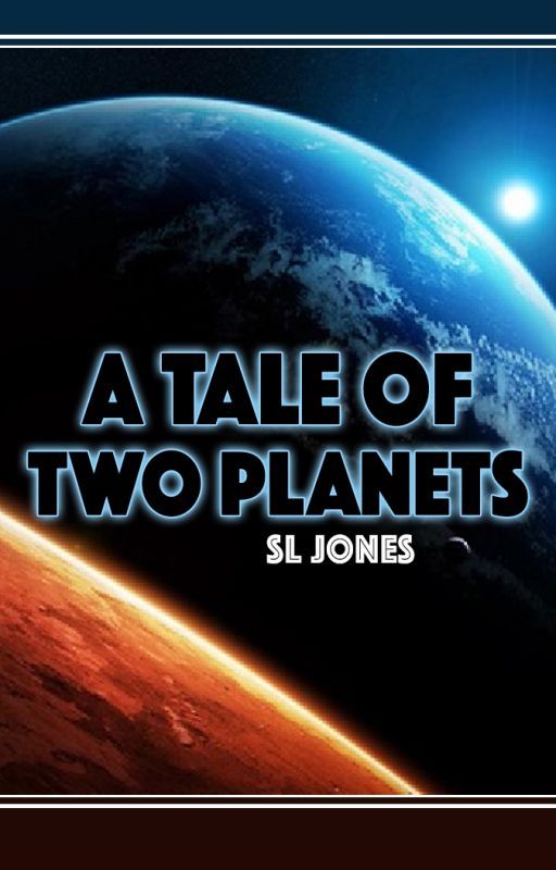 A Tale Of Two Planets by SL-Jones