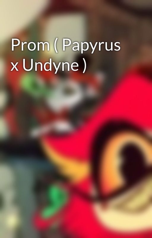 Prom ( Papyrus x Undyne )  by Plushjimia