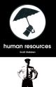 Human Resources by ScottWalldren