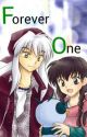 Forever One *inuyasha love story* by Sarah7122