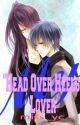 My "Head Over Heels" Lover (Gakupo x Kaito) Book 1 by miss_yc