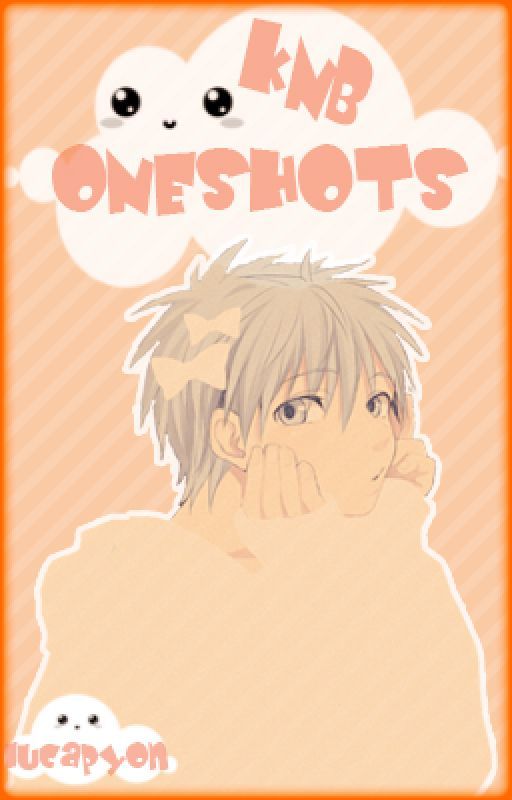 KNB Oneshots by Lucapyon