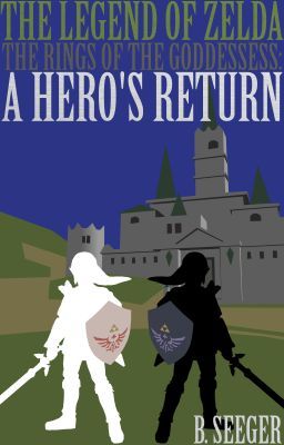 The Legend of Zelda: A Hero's Return (Book 1) cover