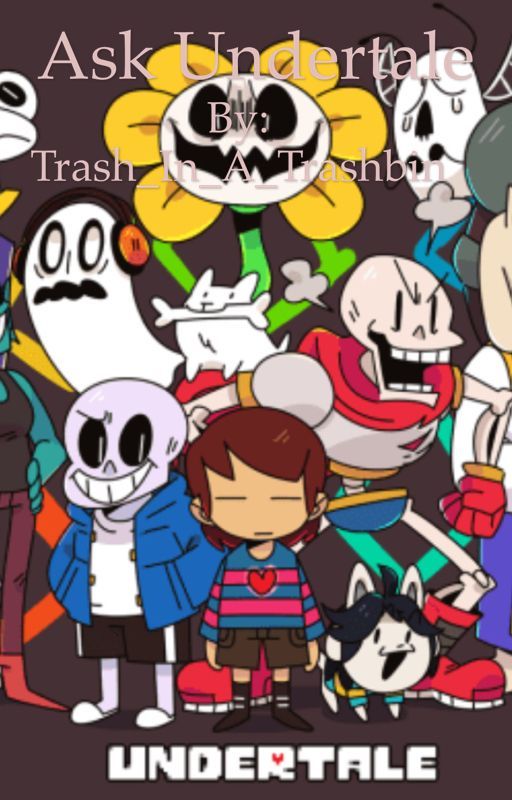 Ask Undertale by Trash_In_A_Trashbin