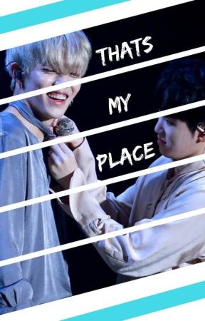 Thats my place [Jicheol] by pocketjihoon