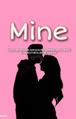 MINE 💕(Completed) cover