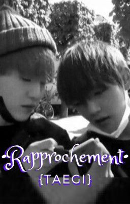 •Rapprochement• {TAEGI} cover