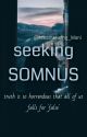 Seeking SOMNUS by Mesmerising_Mani