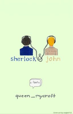 Sherlock & John (A Teenlock Fanfiction) cover