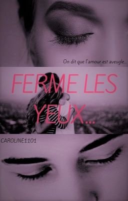 Ferme les yeux... cover