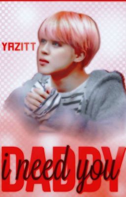 Daddy, I Need You | jjk   pjm cover