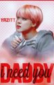 Daddy, I Need You | jjk   pjm by yazitt