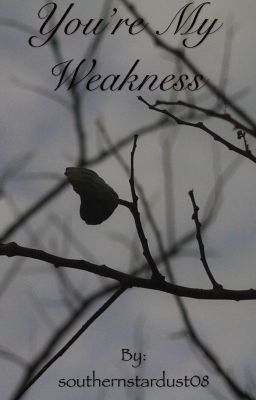 You're My Weakness cover