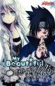 My Beautiful Snowflake (Sasuke Love Story)  by euphoreinne