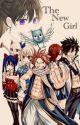 The New Girl (Fairy Tail Fanfic) by __floret___