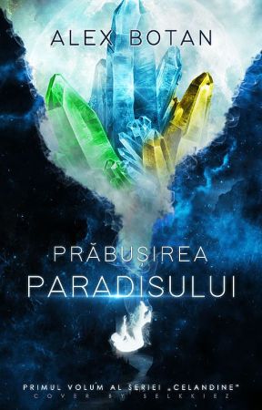 Prăbușirea Paradisului by AnduAlex