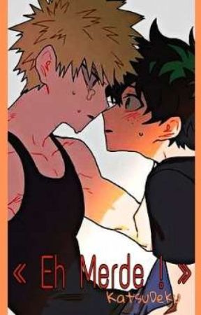 « Eh Merde ! » KatsuDeku by Koaoii