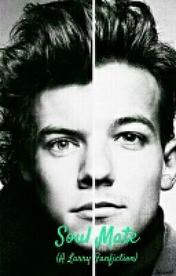 Soul Mate (A Larry Fanfiction) cover